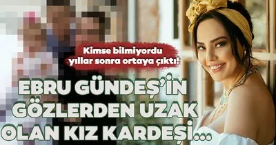 Ünlü şarkıcı Ebru Gündeş’in kız kardeşi Aslıhan Gündeş Akça’yı gören şoke oldu! Birçok kişi bilmiyordu yıllar sonra ortaya çıktı!