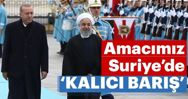 Amacımız Suriye’de kalıcı barış