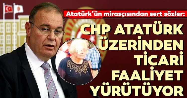Atatürk’ün mirasçısından sert sözler: CHP, Atatürk’ü kullanıyor