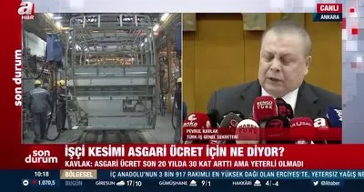 TÜRK-İŞ’ten asgari ücret açıklaması: Vergi dilimleri yeniden belirlenmeli | Video