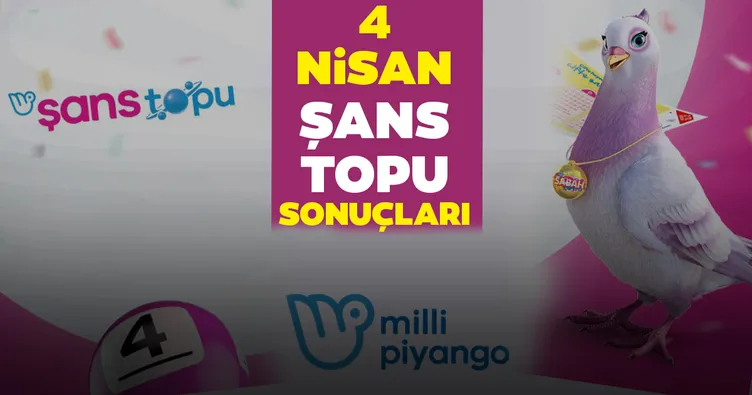 Şans Topu sonuçları belli oldu! Milli Piyango Online ile 4 Nisan 2021 Şans Topu çekiliş sonuçları ve MPİ online bilet sorgulama ekranı!