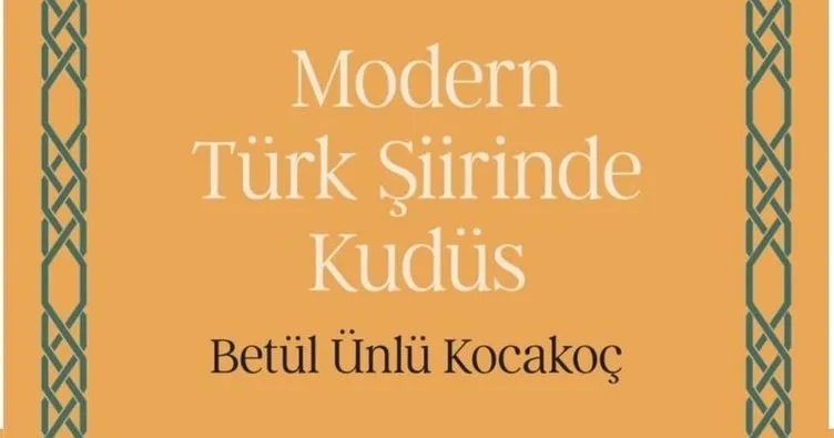 Modern Türk şiirinde Kudüs