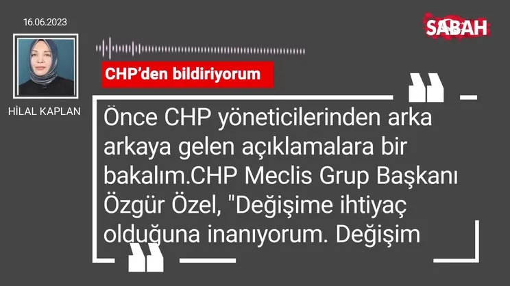 Hilal Kaplan | CHP'den bildiriyorum