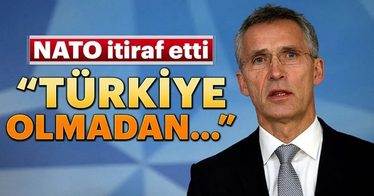 NATO itiraf etti: Türkkiye olmadan asla...