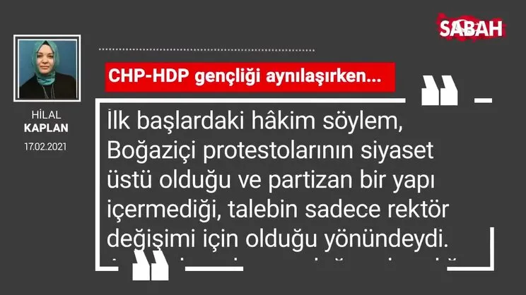 Hilal Kaplan | CHP-HDP gençliği aynılaşırken...