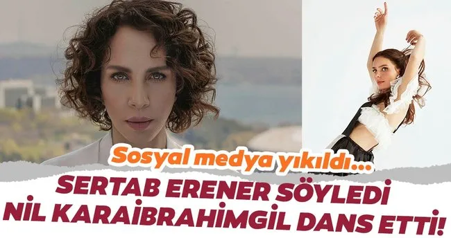 Ünlü şarkıcı Sertab Erener söyledi Nil Karaibrahimgil dans etti!