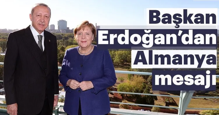 Başkan Erdoğan'dan Almanya mesajı