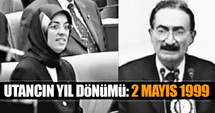 Utancın yıl dönümü: 2 Mayıs 1999