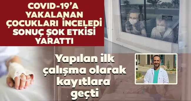 Corona Viruse Yakalanan Cocuklarla Ilgili Yapilan Bu Arastirma Sok Etkisi Yaratti Son Dakika Haberler