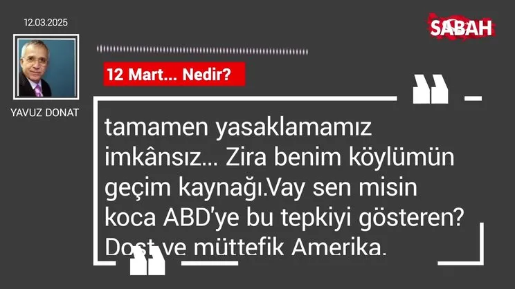 Yavuz Donat | 12 Mart... Nedir?