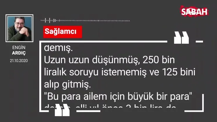 Engin Ardıç 'Sağlamcı'