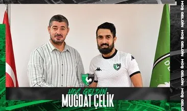 Denizlispor Muğdat Çelik’i transfer etti!