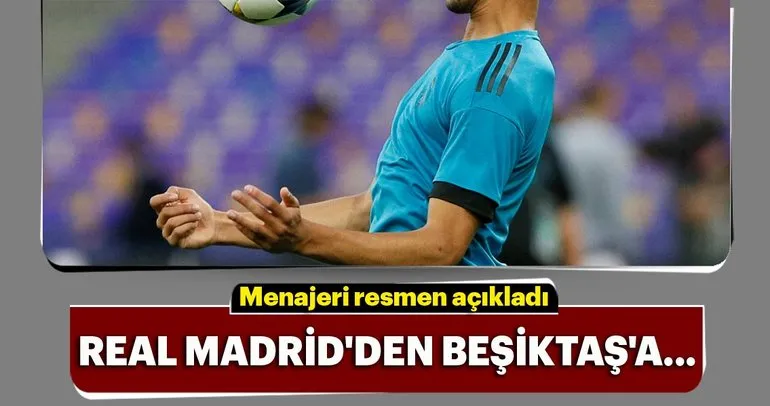 Real Madrid’den Beşiktaş’a transfer oldu