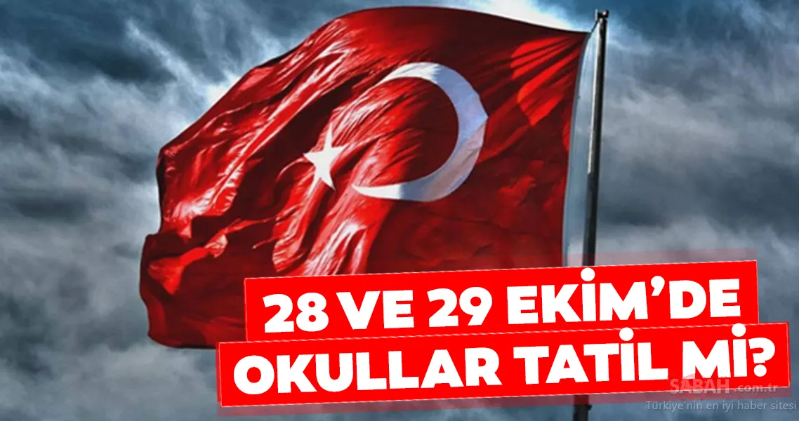 bugun okullar tatil mi 28 ekim 2019