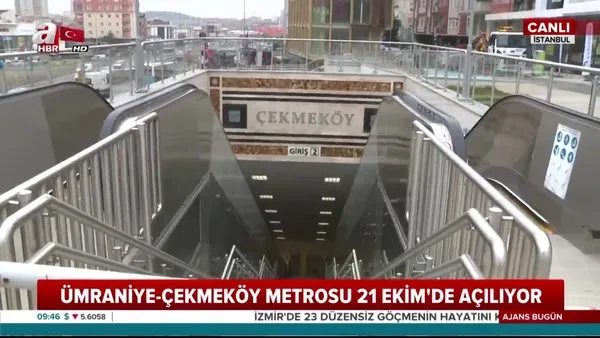 Üsküdar-Çekmeköy Metro hattının açılış tarihi: 21 Ekim!