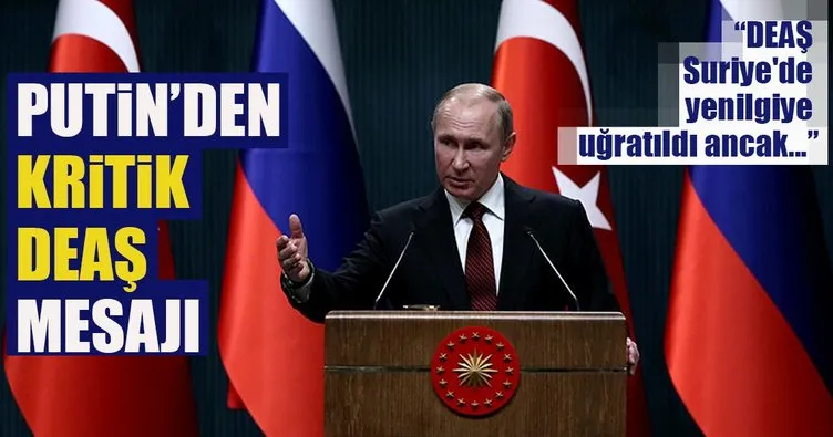 Putin: DEAŞ Suriye'de yenilgiye uğratıldı