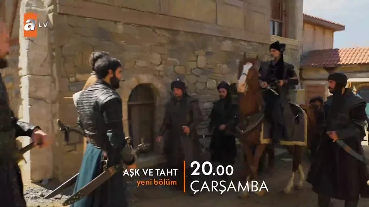 Aşk ve Taht 3.Bölüm Fragmanı