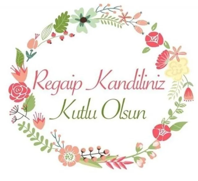 Regaip Kandili mesajları ve sözleri yayınlandı! 2021 Regaip Kandil mesajları ve Resimli, Kısa, Uzun, Yeni, Dualı Kandil mesajı burada