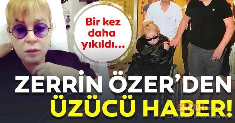 Son Dakika: Zerrin Özer hastaneye kaldırıldı!