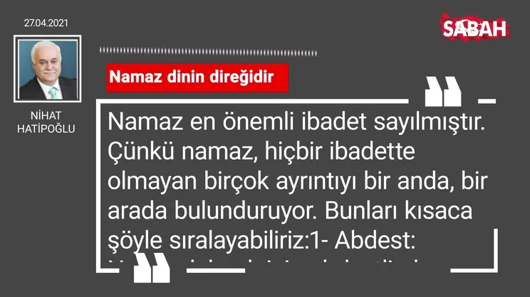 Nihat Hatipoğlu | Namaz dinin direğidir