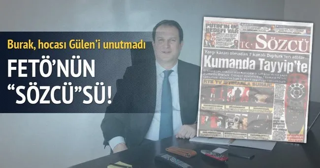 Sözcü sadece FETÖ’nün sözcülüğünü yapıyor!