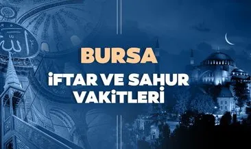Bursa’da bugün iftar saati, sahur ve imsak vakti saat kaçta? 15 Nisan 2021 Bursa İmsakiye ile iftar vakti ve sahur saatleri!