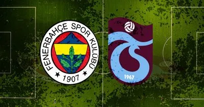 Fenerbahçe Trabzonspor maçı canlı yayın izle! Fenerbahçe Trabzonspor maçı ne zaman, hangi gün, saat kaçta, hakemi kim?