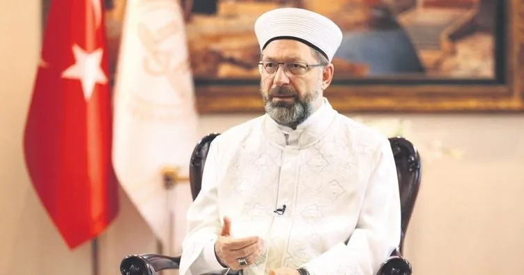 Diyanet İşleri Başkanı Prof. Dr. Ali Erbaş: Ramazan’la ümitsizliği hayatımızdan çıkaralım