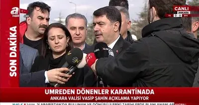 Ankara Valisi Vasip Şahin Umre’den dönen vatandaşların karantina süreciyle ilgili konuştu | Video