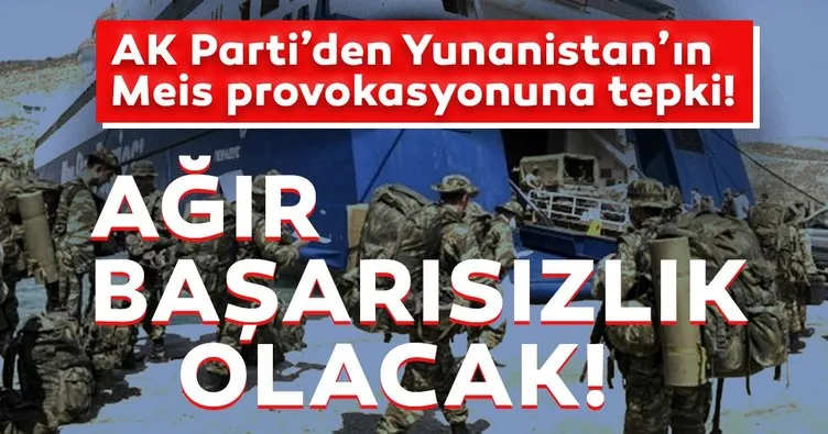 Son dakika: AK Parti’den Yunanistan’a sert tepki! Türkiye’nin kıyılarına silah doğrultmak akılsızlıktır
