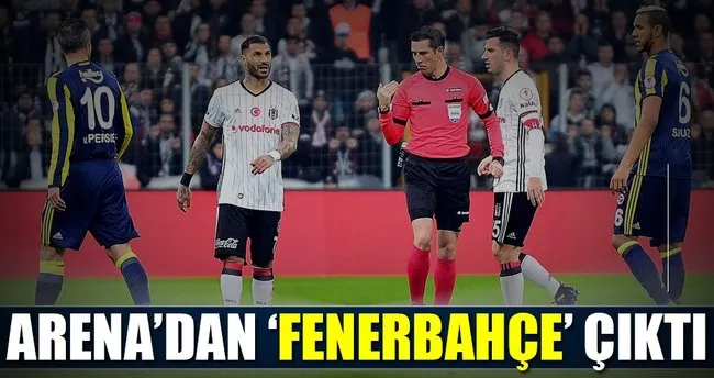 Beşiktaş-Fenerbahçe Maç sonu