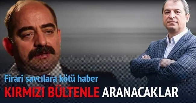 Kırmızı bültenle aranacaklar
