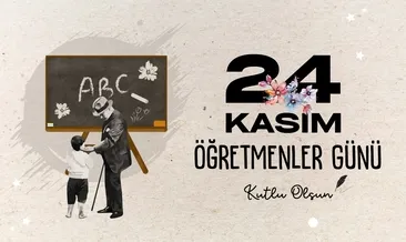 24 Kasım Öğretmenler Günü mesajları 2025: Duygusal, kısa, yepyeni Öğretmenler Günü mesajı ve sözleri