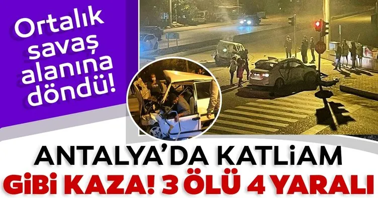 Antalya'da feci kaza! 3 ölü, 4 yaralı