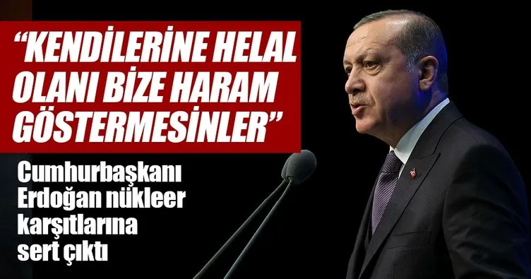 Rahatsız olsanız da nükleeri yapacağız