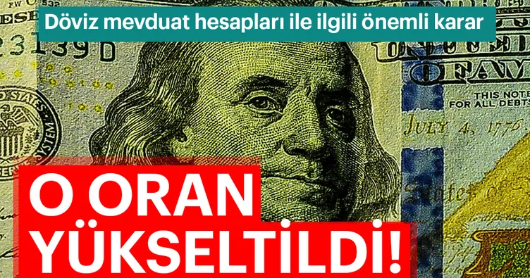 Döviz mevduat hesaplarında stopaj oranı yükseltildi