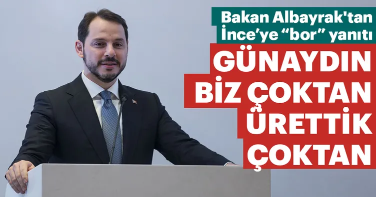 Bakan Albayrak’tan, İnce’ye bor yanıtı