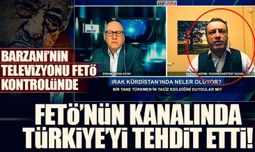 FETÖ’nün kanalında Türkiye’yi tehdit etti!