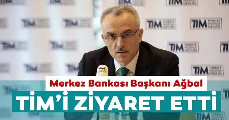 Merkez Bankası Başkanı Naci Ağbal, Türkiye İhracatçılar Meclisi’ni ziyaret etti