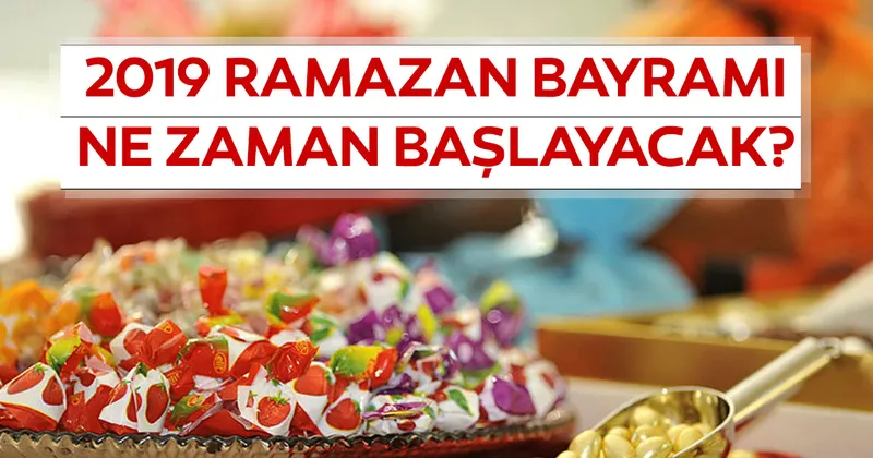 2019 ramazan bayrami tatili kac gun