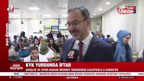 KYK yurdunda iftar! Gençlik ve Spor Bakanı Mehmet Muharrem Kasapoğlu A Haber'de | Video