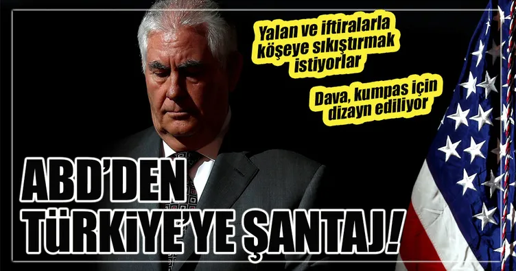 ABD’den Türkiye’ye şantaj