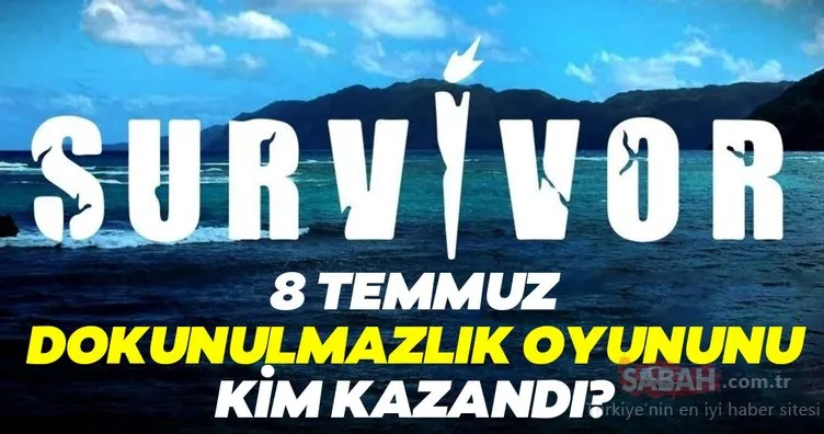 8 Temmuz Survivor dokunulmazlık oyununu kim kazandı? 2020 Survivor ünlüler gönüllüler ilk eleme adayı kim oldu?