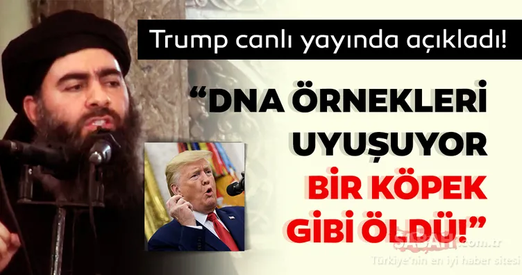 Son dakika haberi... Trump canlı yayın ile açıkladı: DEAŞ sözde lideri Bağdadi öldü!