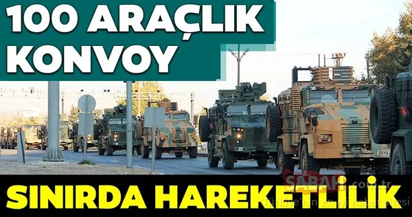 Fırat'ın doğusuna operasyon hazırlığı devam ediyor! Sınırda askeri hareketlilik