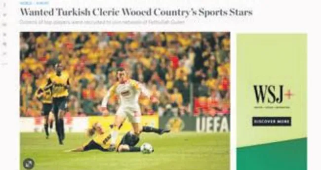 WSJ: Futbolcular FETÖ’ye yüzbinlerce dolar bağışladı