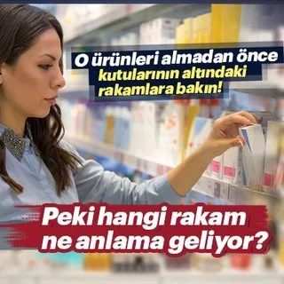 O ürünleri almadan önce kutularının altındaki rakamlara bakın!