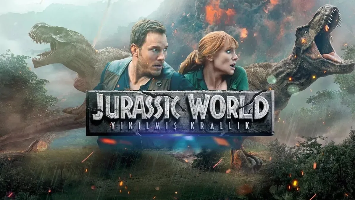Jurassic World: Yıkılmış Krallık TV'de yayında! Jurassic World: Yıkılmış Krallık konusu ve oyuncularıyla gündemde