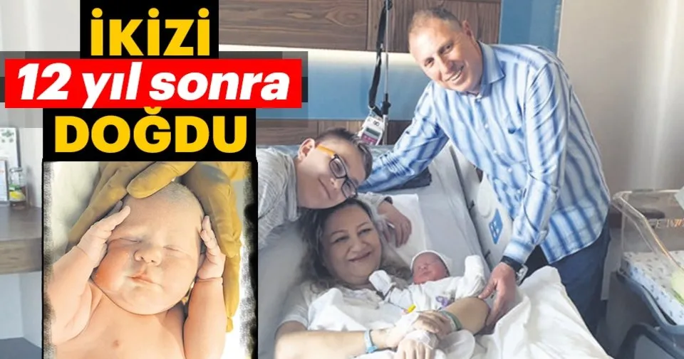 Ikizi 12 Yil Sonra Dogdu Son Dakika Haberler