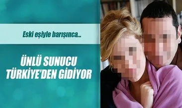 Ünlü sunucu Özge Uzun Türkiye’den gidiyor
